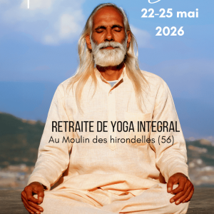 Retraite de YOGA intégral avec Ramchandra Das du 22 au 25 mai