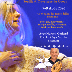 Retraite soufie "souffle et ouverture du coeur"